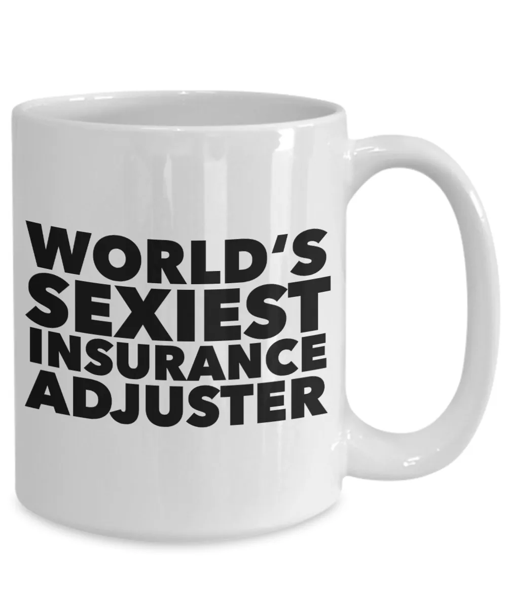 World's Sexiest Insurance Adjuster Mug Gift Ceramic Coffee Cup