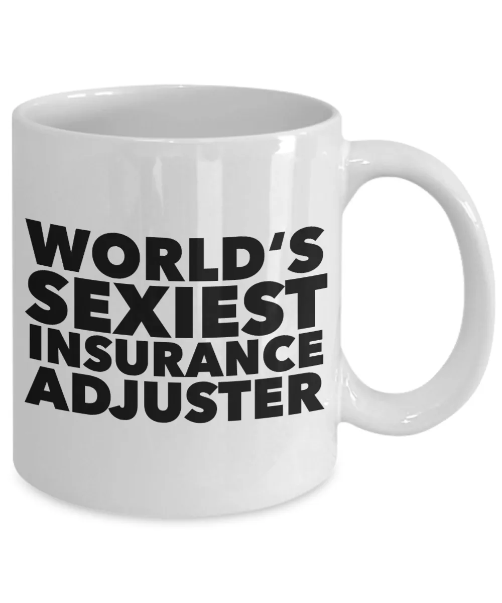 World's Sexiest Insurance Adjuster Mug Gift Ceramic Coffee Cup